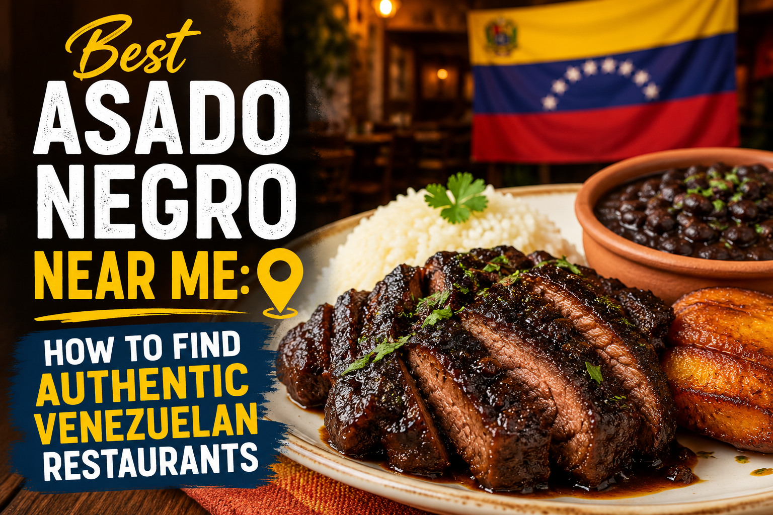 Best Asado Negro Near Me